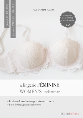 Esmod Editions - La Lingerie Féminine